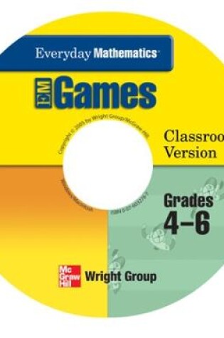 Cover of Everyday Mathematics, Grades 4-6, Early Childhood CD Class Games Package