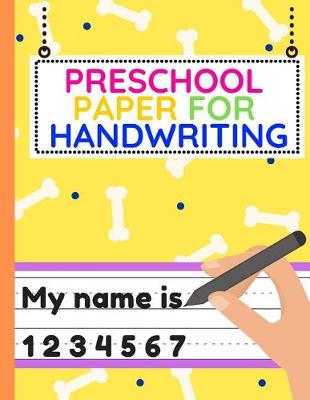 Book cover for Preschool Paper for Handwriting