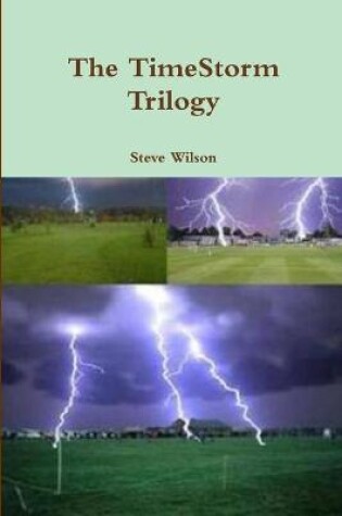 Cover of The TimeStorm Trilogy