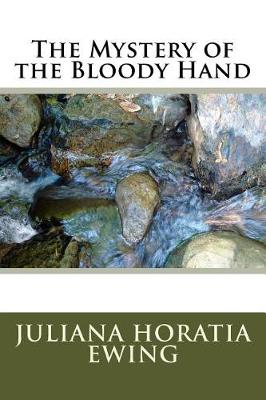 Book cover for The Mystery of the Bloody Hand