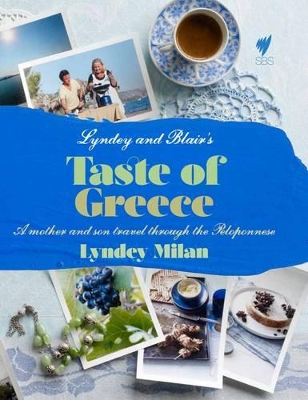 Book cover for Lyndey and Blair's Taste of Greece