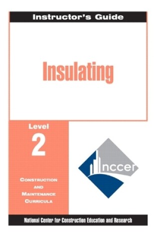 Cover of Insulating Level 2 Trainee Guide, 1e, Binder