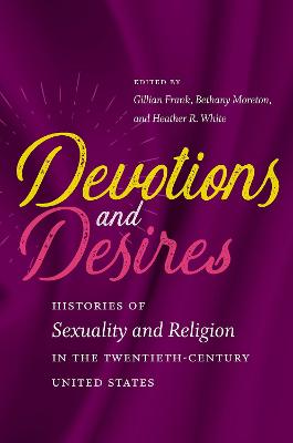 Book cover for Devotions and Desires