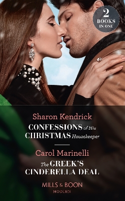 Book cover for Confessions Of His Christmas Housekeeper / The Greek's Cinderella Deal