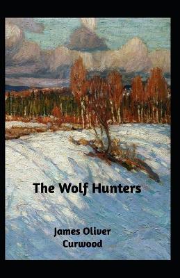 Book cover for The Wolf Hunters