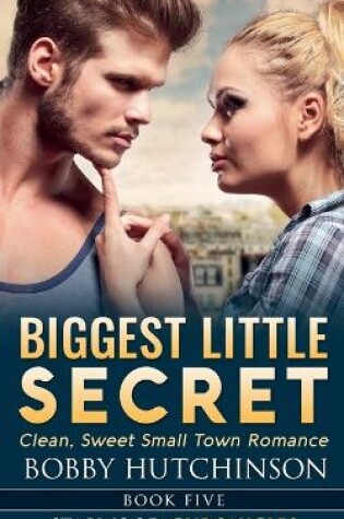 Cover of Biggest Little Secret