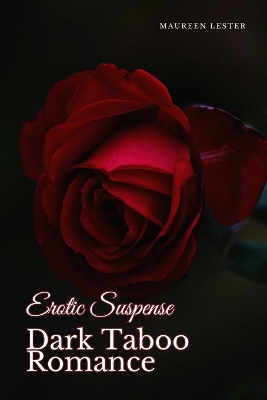 Cover of Erotic Suspense Dark Taboo Romance