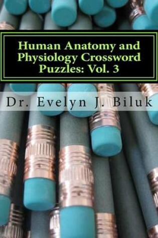 Cover of Human Anatomy and Physiology Crossword Puzzles