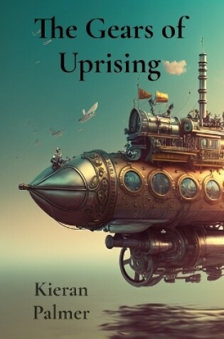 Cover of The Gears of Uprising