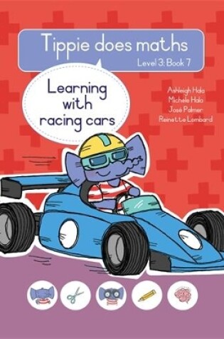 Cover of Tippie does maths (Level 3 Book 7): Learning with racing cars