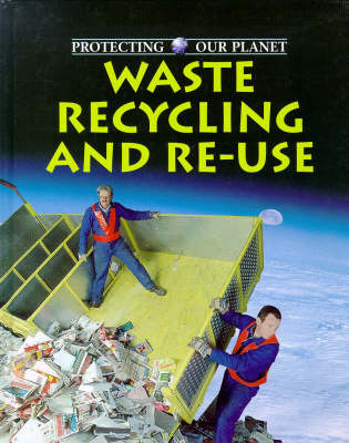 Book cover for Waste, Recycling And Reuse