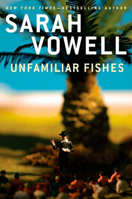 Book cover for Unfamiliar Fishes