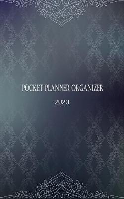 Book cover for Pocket Planner Organizer 2020