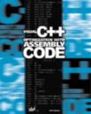 Book cover for Visual C++ .NET 2003 Optimization with Assembly Code