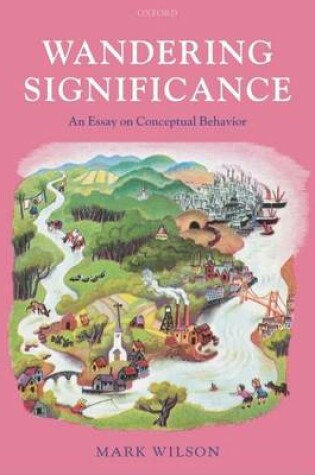 Cover of Wandering Significance: An Essay on Conceptual Behaviour