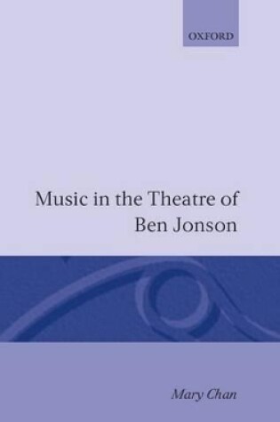 Cover of Music in the Theatre of Ben Jonson