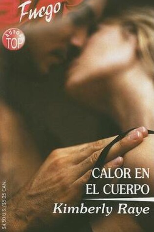 Cover of Calor En El Cuerpo