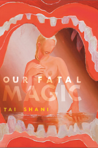 Cover of Our Fatal Magic