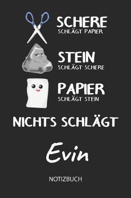 Book cover for Nichts schlagt - Evin - Notizbuch