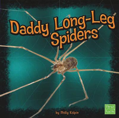 Cover of Daddy Long-Leg Spiders