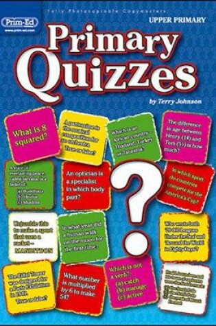 Cover of Primary Quizzes Upper (ages 10+)