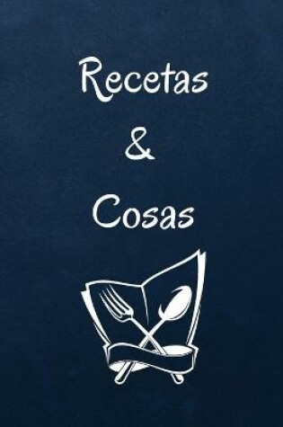 Cover of Recetas & Cosas