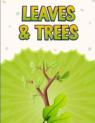 Book cover for Leaves & Trees