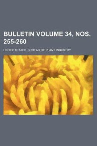 Cover of Bulletin Volume 34, Nos. 255-260