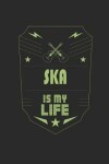 Book cover for Ska Is My Life