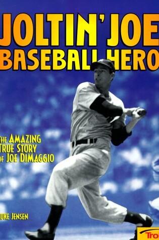 Cover of Joltin' Joe Baseball Hero