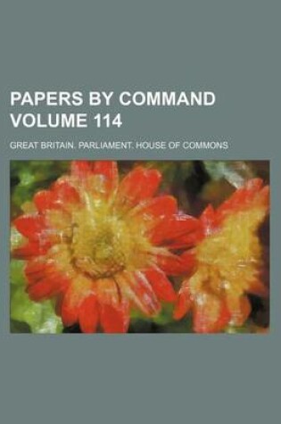 Cover of Papers by Command Volume 114