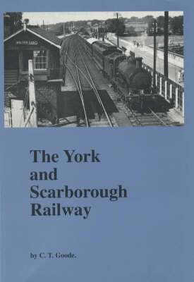 Book cover for The York and Scarborough Railway