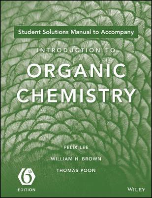 Book cover for Introduction to Organic Chemistry, 6e Student Solutions Manual