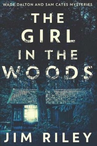 Cover of The Girl In The Woods