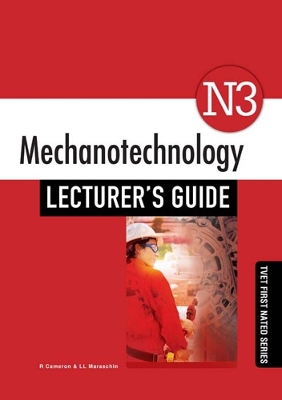 Cover of Mechanotechnology N3 Lecturer's Guide