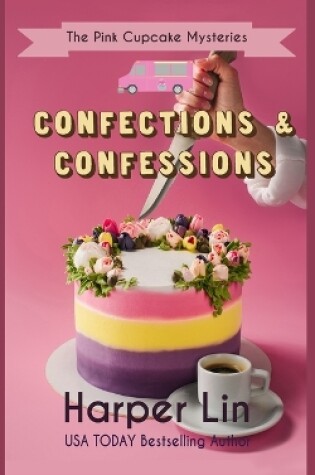Cover of Confections and Confessions