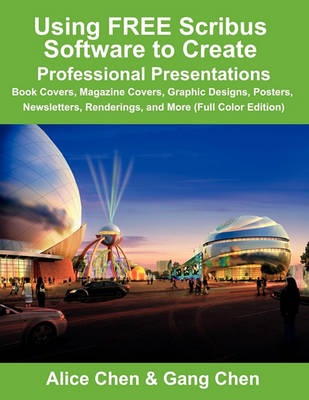 Cover of Using FREE Scribus Software to Create Professional Presentations