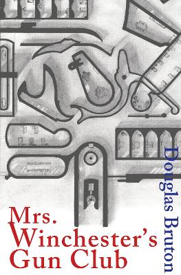 Book cover for Mrs Winchester's Gun Club