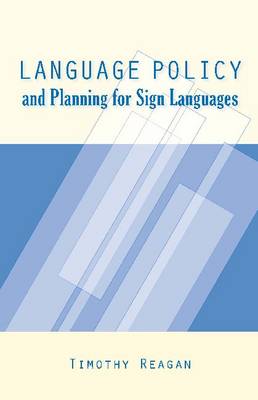 Book cover for Language Policy and Planning for Sign Languages