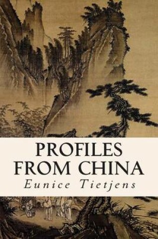 Cover of Profiles from China