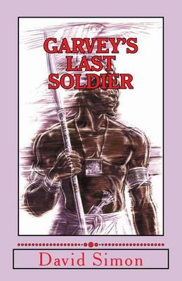 Book cover for Garvey's Last Soldier