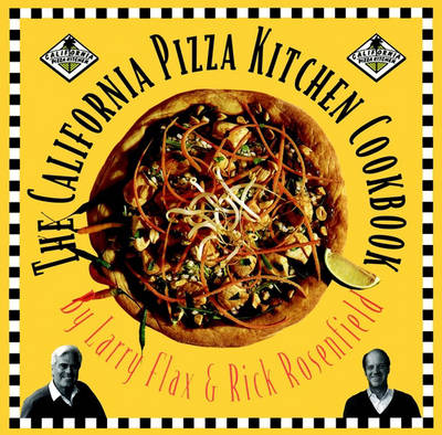 Book cover for The California Pizza Kitchen Cookbook