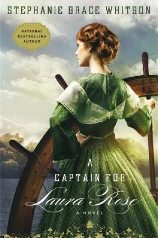 Cover of A Captain for Laura Rose