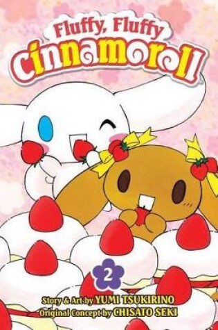 Cover of Fluffy, Fluffy Cinnamoroll, Vol. 2