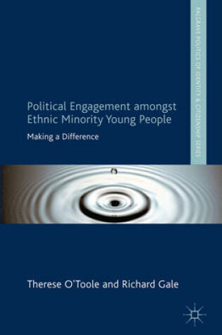 Cover of Political Engagement Amongst Ethnic Minority Young People