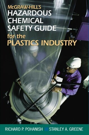 Cover of McGraw Hill's Chemical Safety Guide for the Plastics Industry