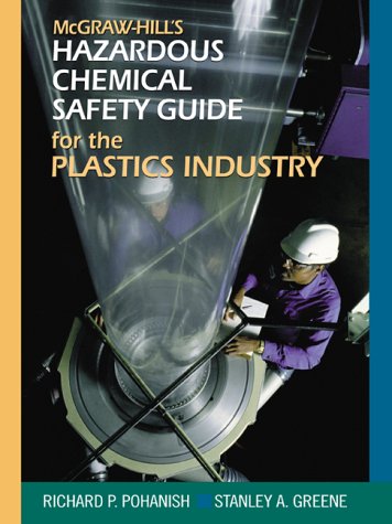 Book cover for McGraw Hill's Chemical Safety Guide for the Plastics Industry