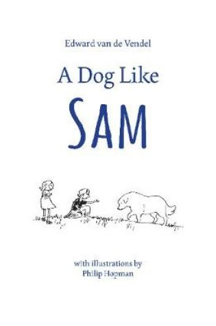 Cover of Dog Like Sam