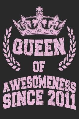 Cover of Queen Of Awesomeness Since 2011