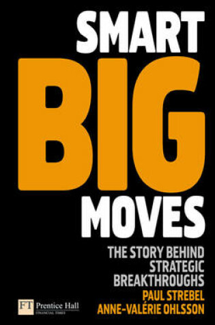 Cover of Smart Big Moves